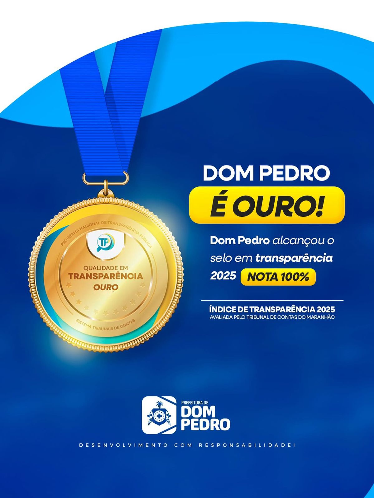 Portal da Transparência da Prefeitura de Dom Pedro recebeu o Selo Ouro de Qualidade!